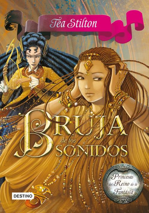 Cover of the book Bruja de los sonidos by Tea Stilton, Grupo Planeta