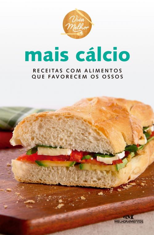 Cover of the book Mais Cálcio by Helena de Castro, Editora Melhoramentos