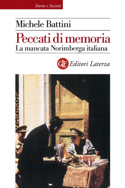 Cover of the book Peccati di memoria by Michele Battini, Editori Laterza