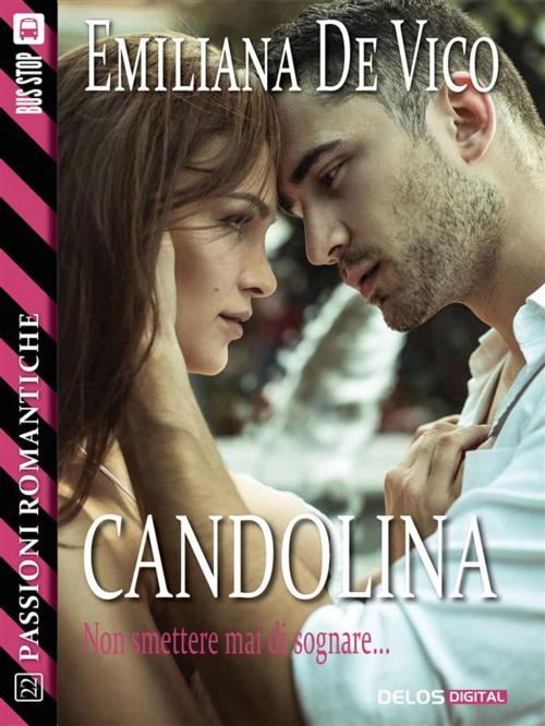 Cover of the book Candolina by Emiliana De Vico, Delos Digital