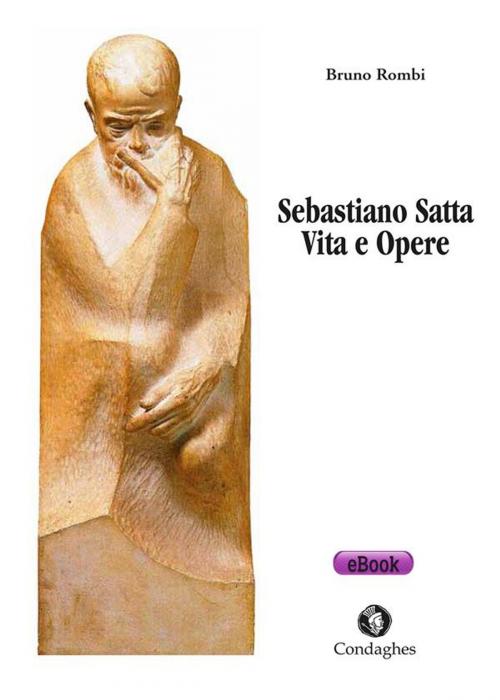 Cover of the book Sebastiano Satta by Bruno Rombi, Condaghes