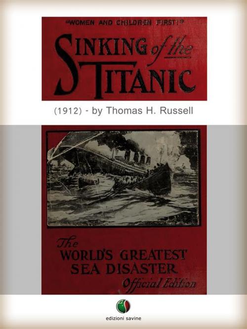 Cover of the book Sinking of the TITANIC by Thomas H. Russell, Edizioni Savine