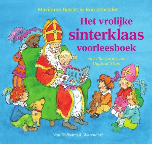 Cover of the book Het vrolijke Sinterklaas voorleesboek by Marianne Busser, Ron Schröder, Uitgeverij Unieboek | Het Spectrum