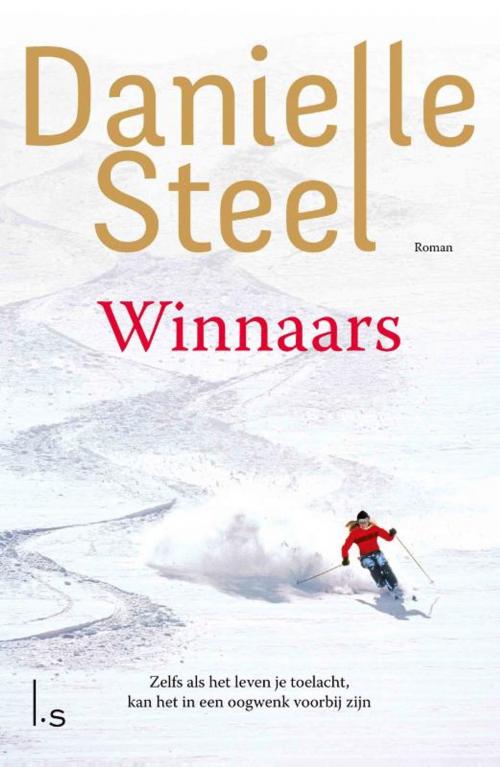 Cover of the book Winnaars by Danielle Steel, Luitingh-Sijthoff B.V., Uitgeverij