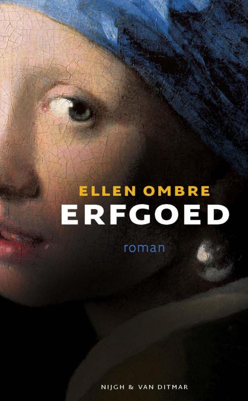 Cover of the book Erfgoed by Ellen Ombre, Singel Uitgeverijen