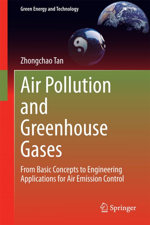 Cover of the book Air Pollution and Greenhouse Gases by Zhongchao Tan, Springer Singapore