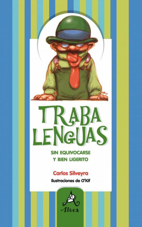 Cover of the book Trabalenguas by Carlos Silveyra, Penguin Random House Grupo Editorial Argentina