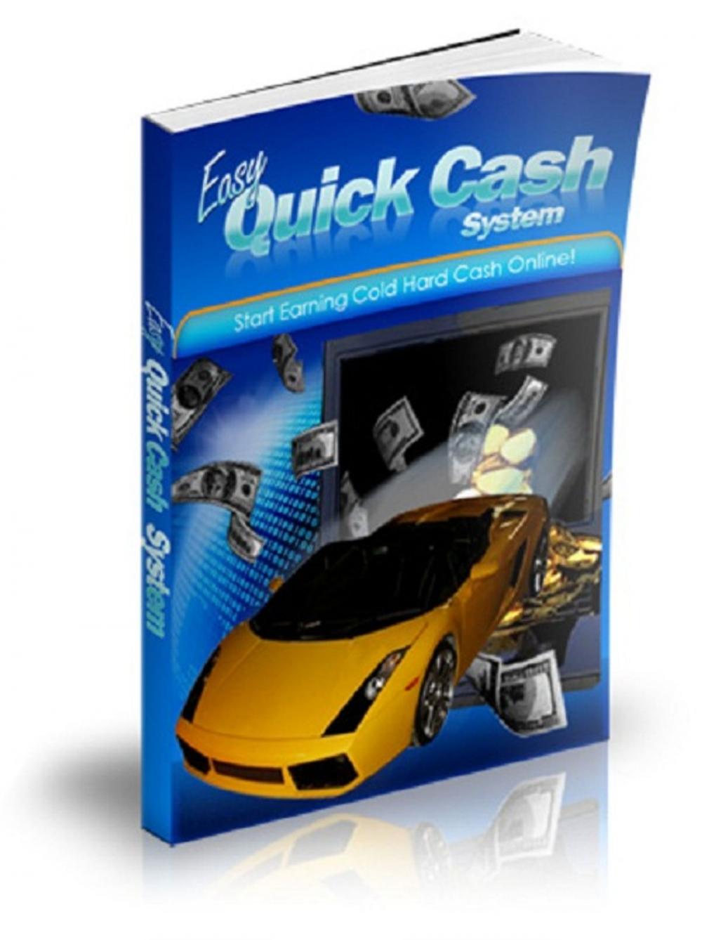 Big bigCover of Easy Quick Cash System