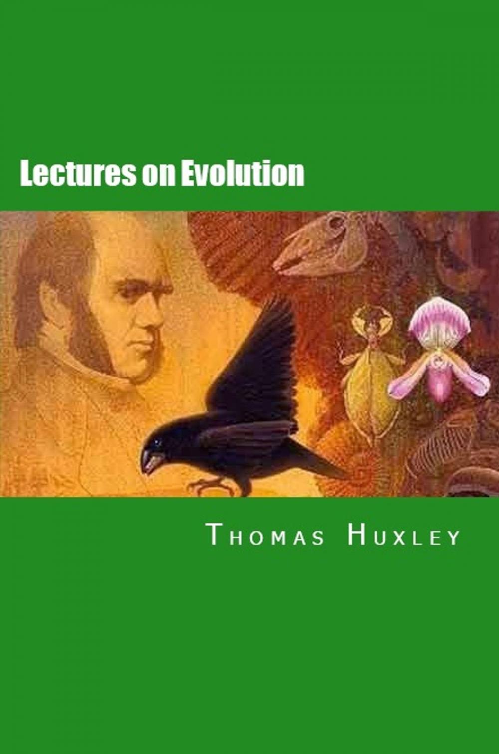 Big bigCover of Lectures on Evolution