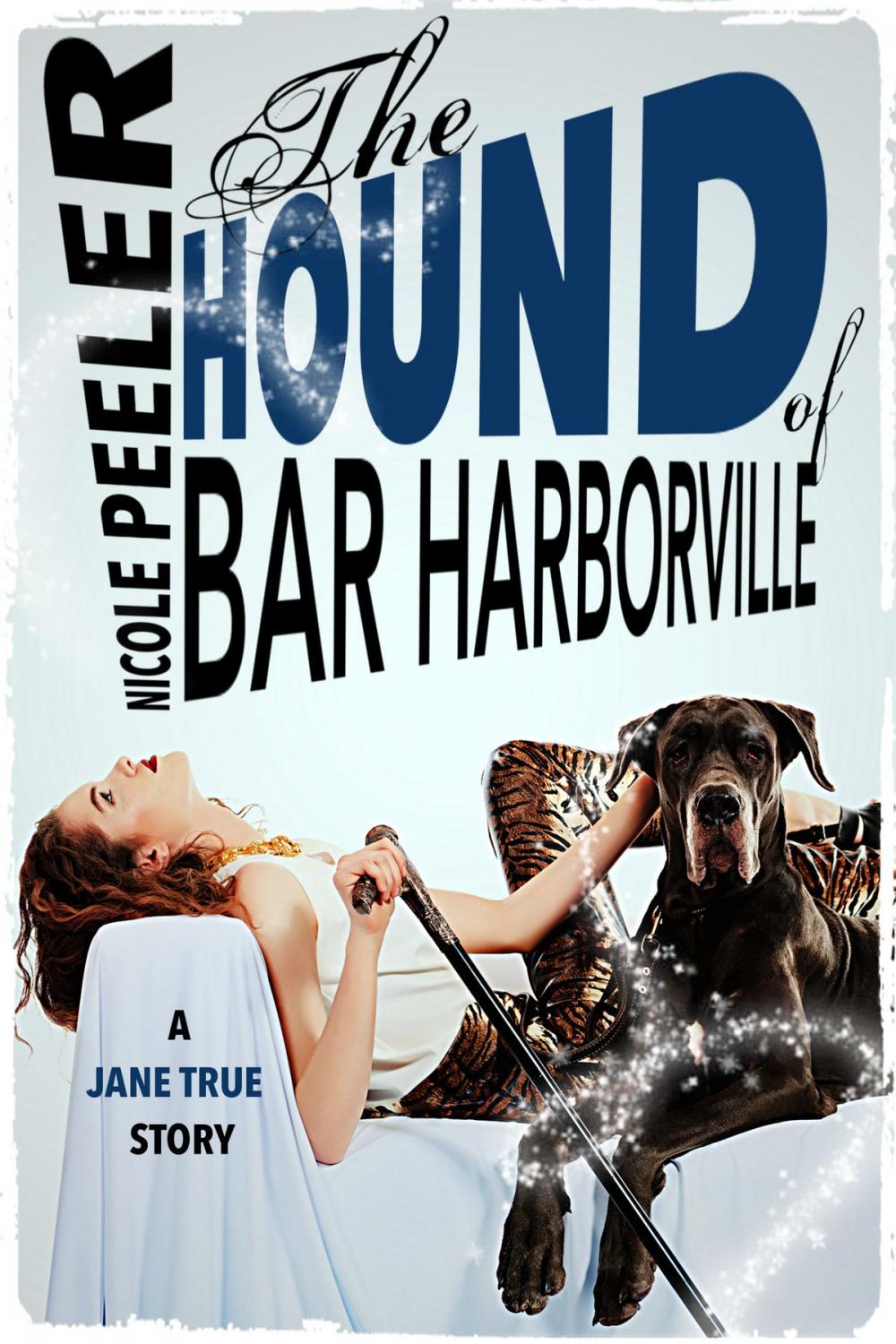 Big bigCover of The Hound of Bar Harborville