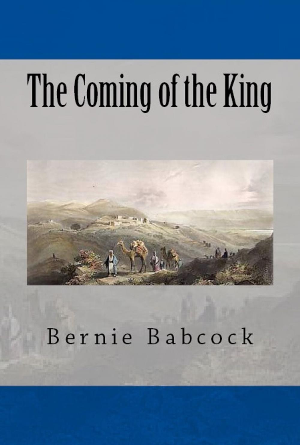 Big bigCover of The Coming of the King