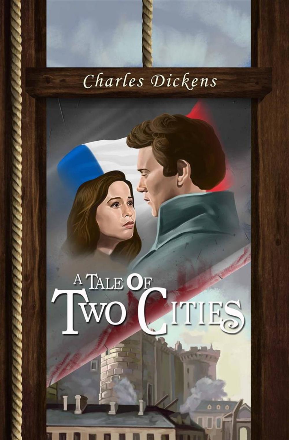 Big bigCover of A Tale of Two Cities