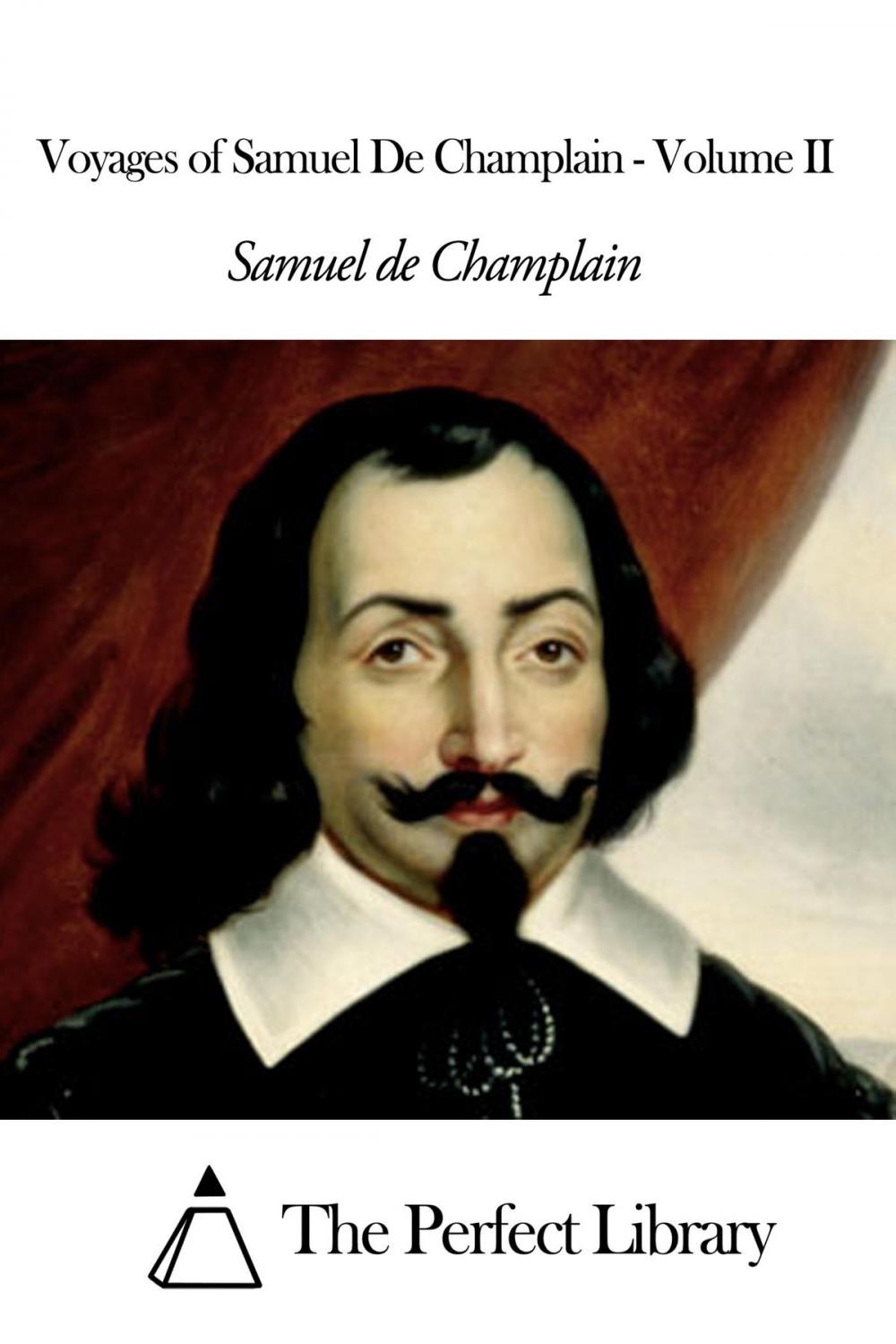 Big bigCover of Voyages of Samuel De Champlain - Volume II