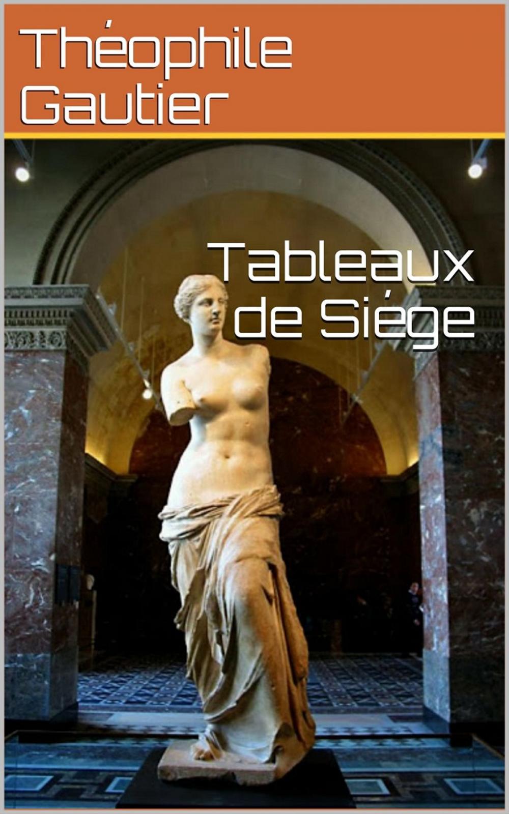 Big bigCover of Tableaux de Siège