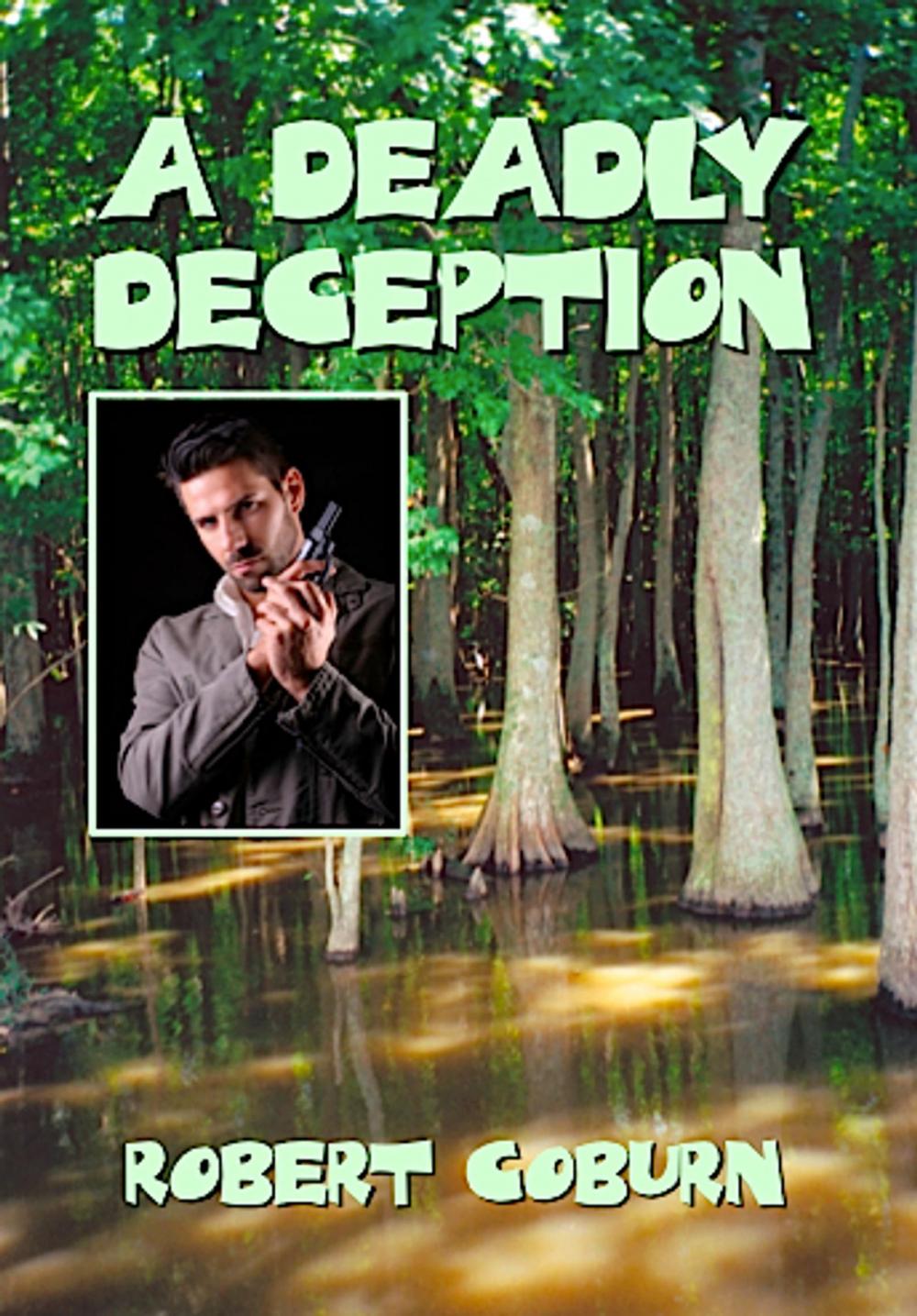 Big bigCover of A Deadly Deception