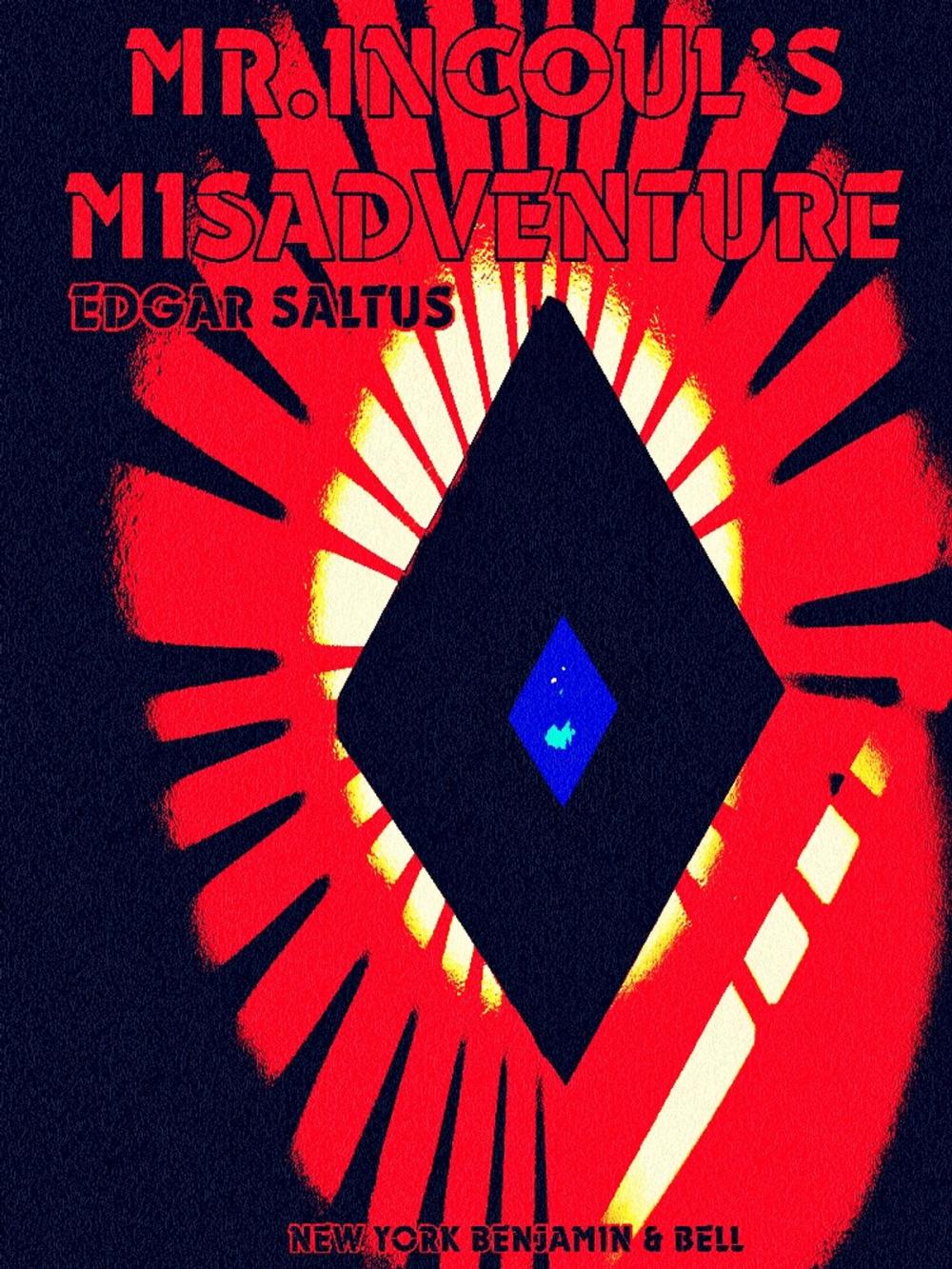 Big bigCover of Mr. Incoul's Misadventure