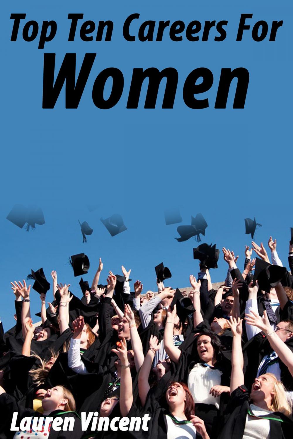 Big bigCover of Top Ten Careers for Women