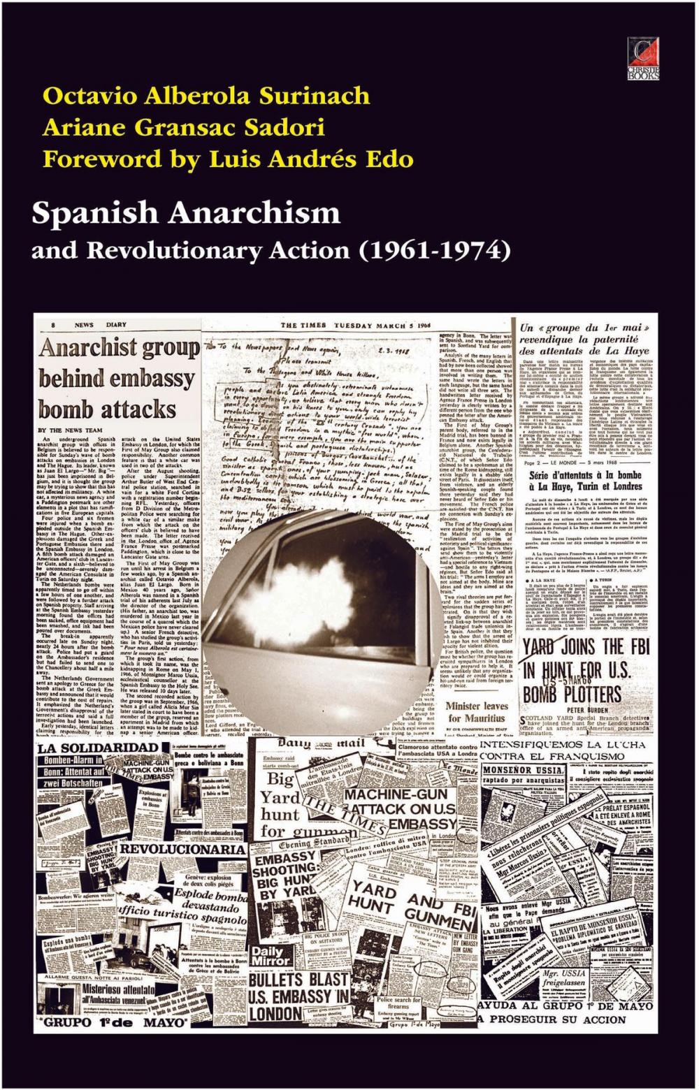 Big bigCover of Spanish Anarchism and Revolutionary Action (1961-1974)