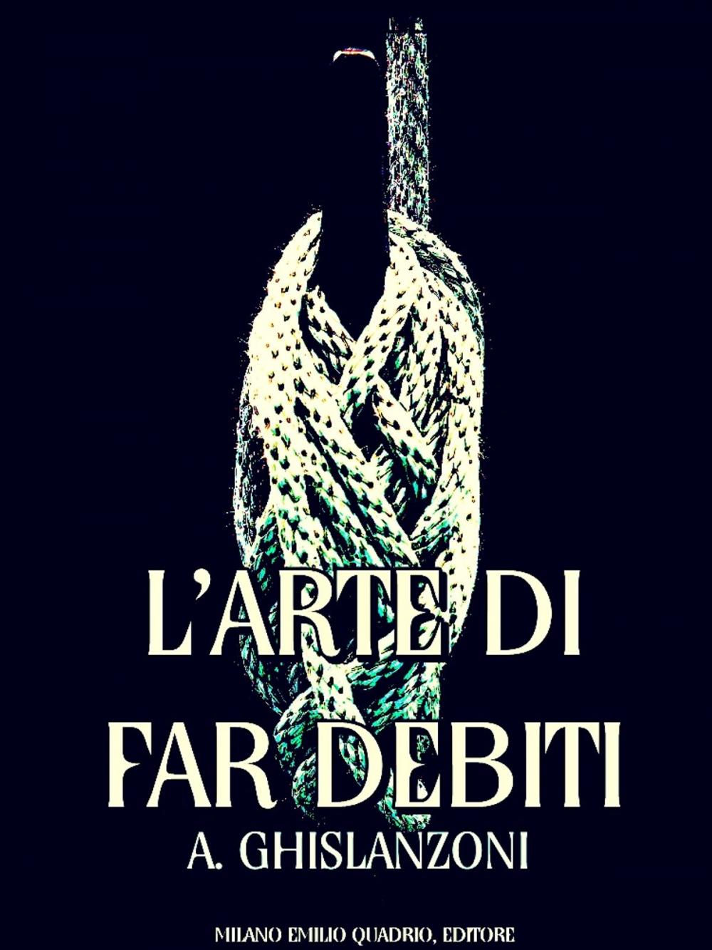 Big bigCover of L'arte di far debiti