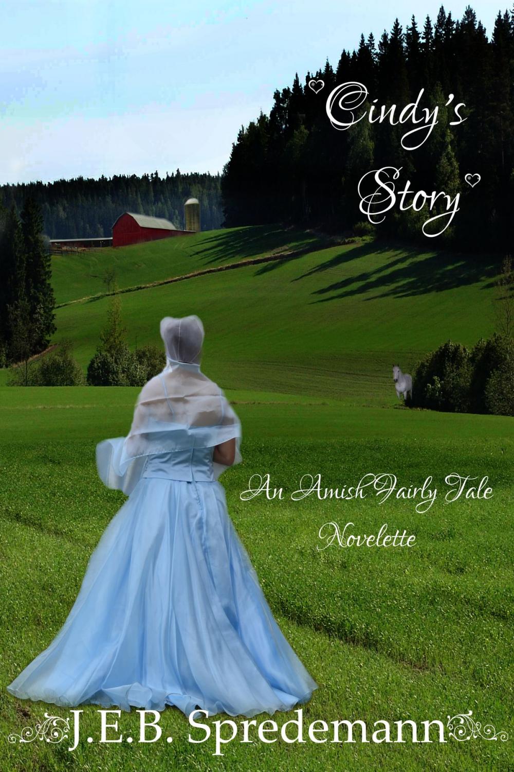 Big bigCover of Cindy's Story (An Amish Fairly Tale Novelette 1)