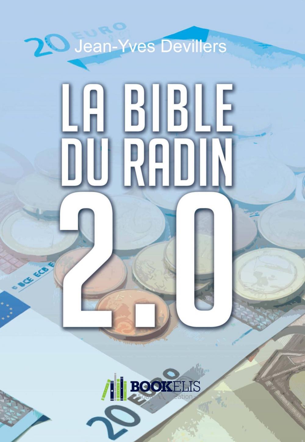 Big bigCover of La Bible du Radin 2.0