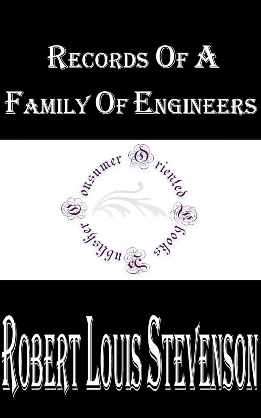 Big bigCover of Records of a Family of Engineers