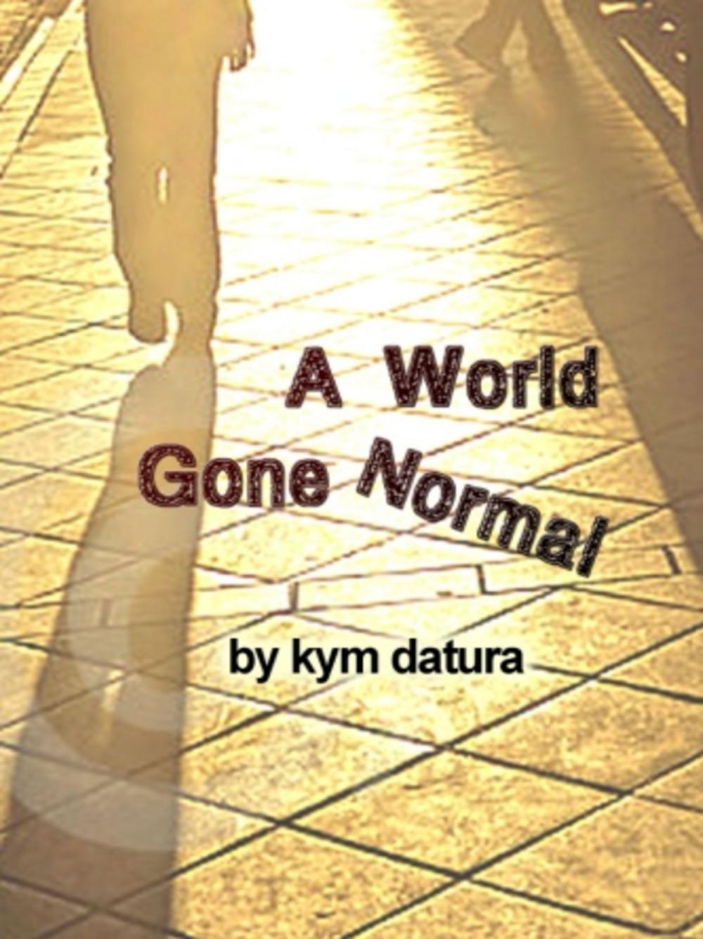 Big bigCover of A World Gone Normal