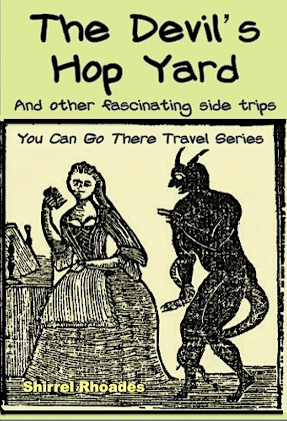 Big bigCover of The Devil's Hop Yard and Other Fascinating Side Trips