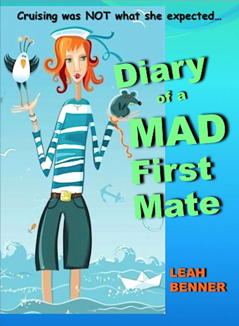 Big bigCover of Diary of a Mad First Mate