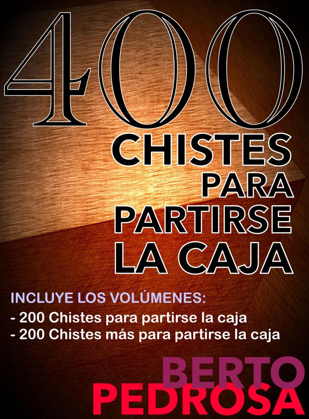 Big bigCover of 400 Chistes para partirse la caja