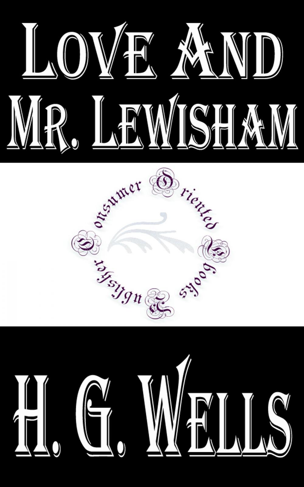 Big bigCover of Love and Mr. Lewisham