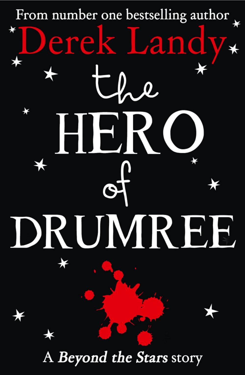 Big bigCover of The Hero of Drumree: Beyond the Stars