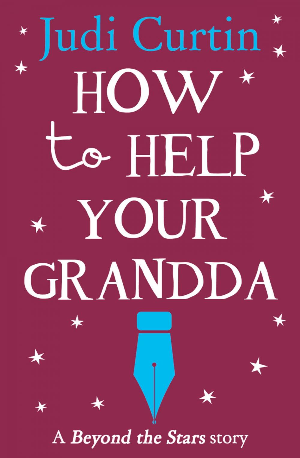 Big bigCover of How to Help Your Grandda: Beyond the Stars