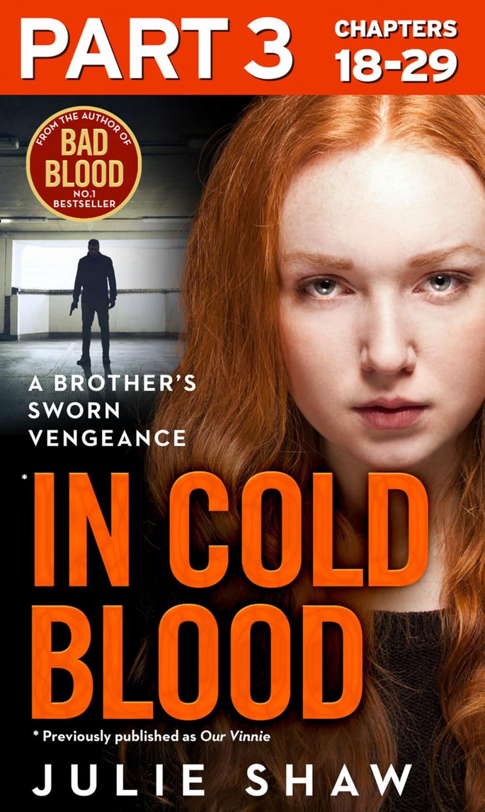 Big bigCover of In Cold Blood - Part 3 of 3: A Brother’s Sworn Vengeance