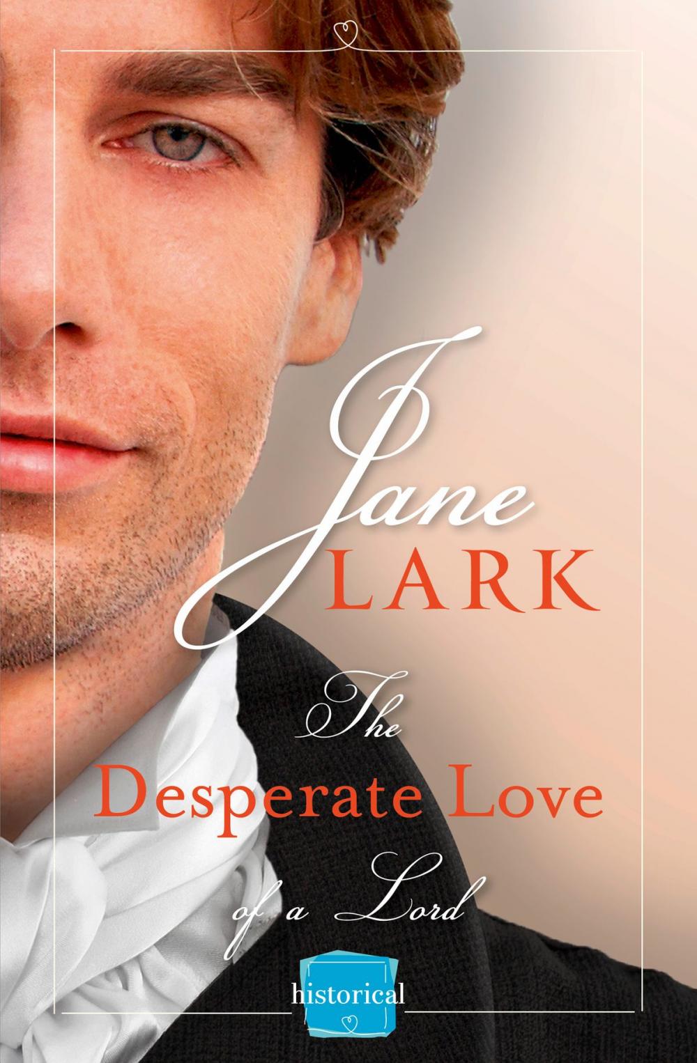 Big bigCover of The Desperate Love of a Lord: A Free Novella (The Marlow Family Secrets)