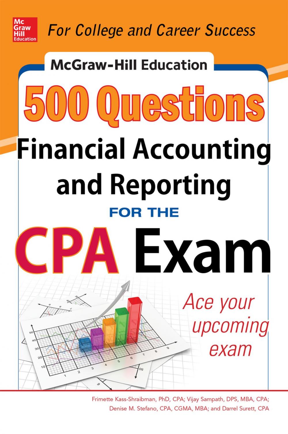 Big bigCover of McGraw-Hill Education 500 Financial Accounting and Reporting Questions for the CPA Exam