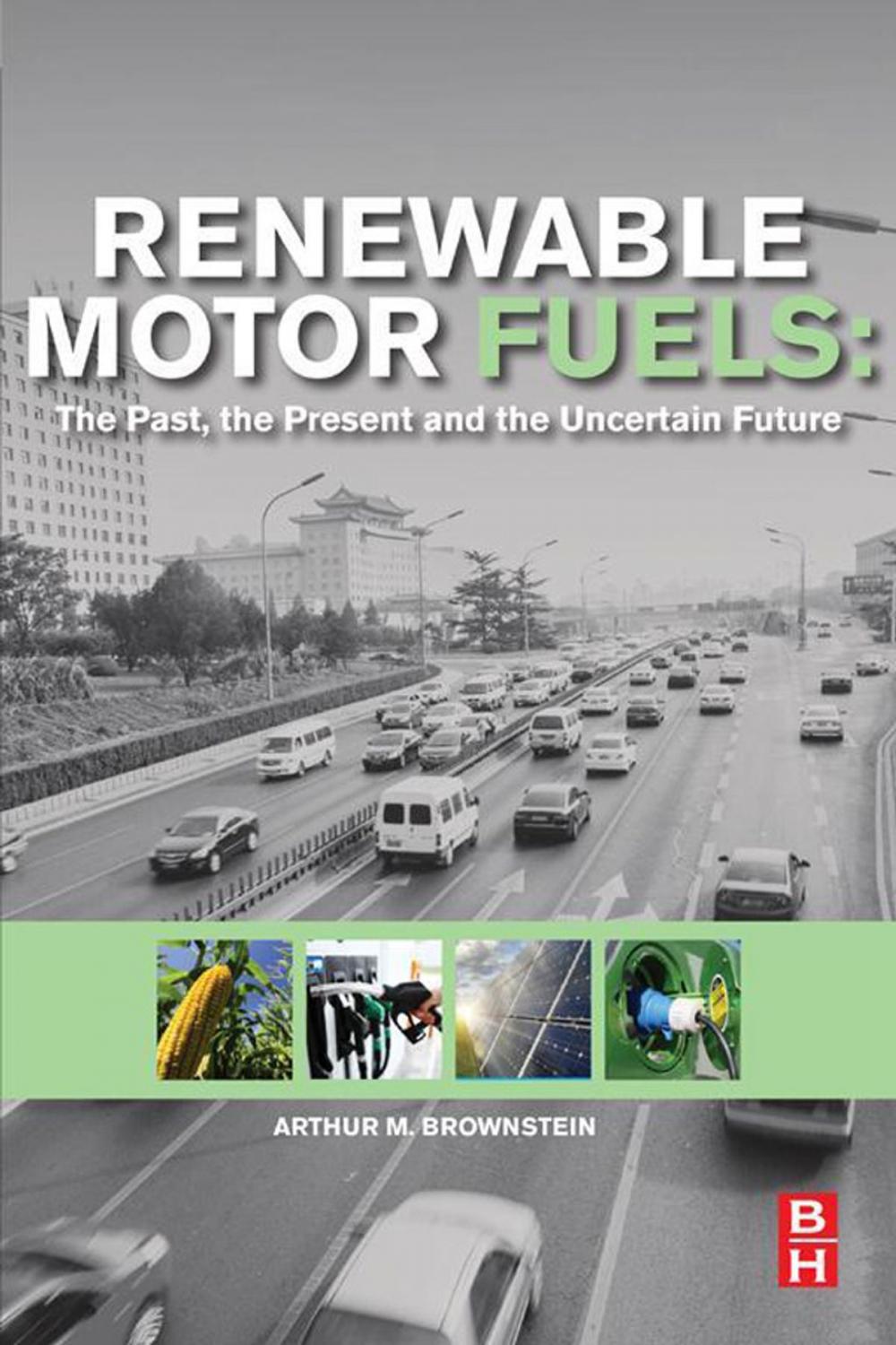 Big bigCover of Renewable Motor Fuels