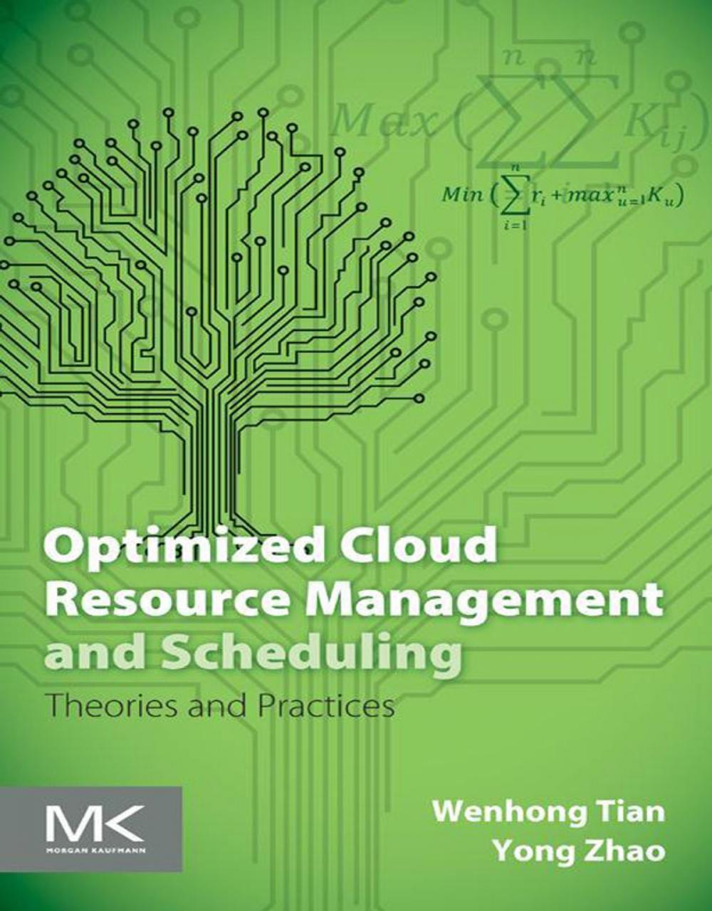 Big bigCover of Optimized Cloud Resource Management and Scheduling