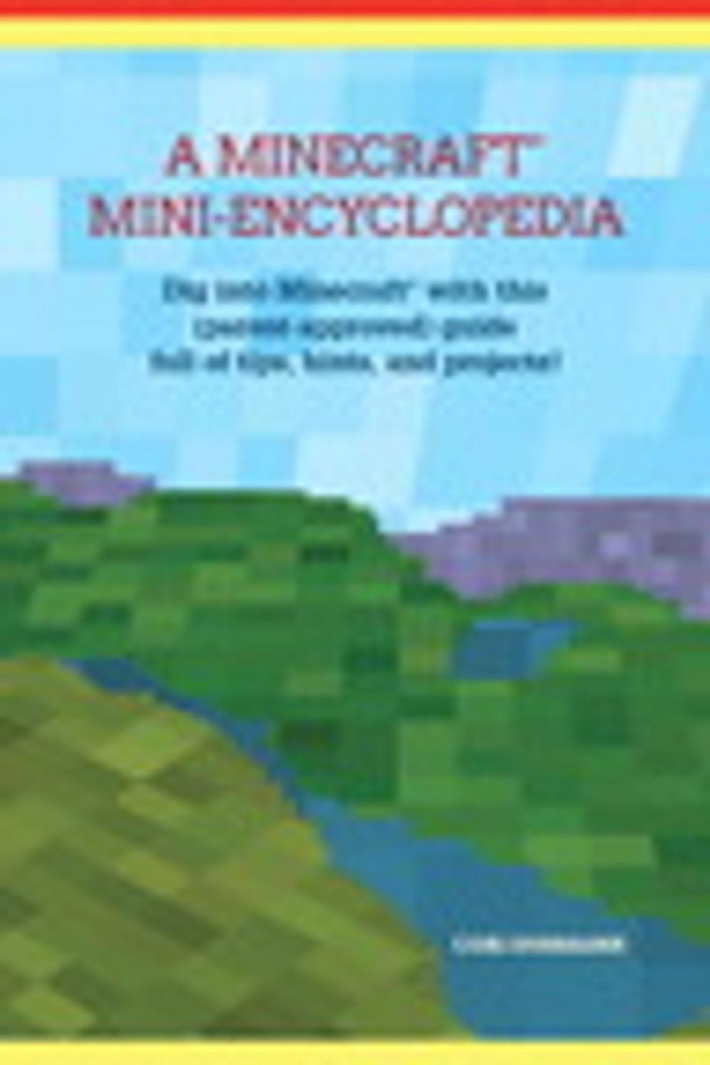 Big bigCover of A Minecraft Mini-Encyclopedia