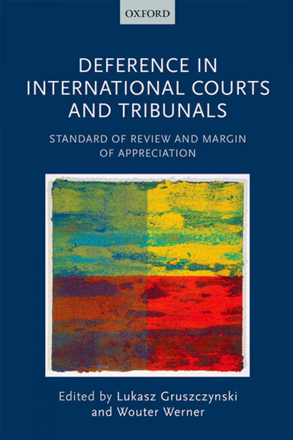 Big bigCover of Deference in International Courts and Tribunals