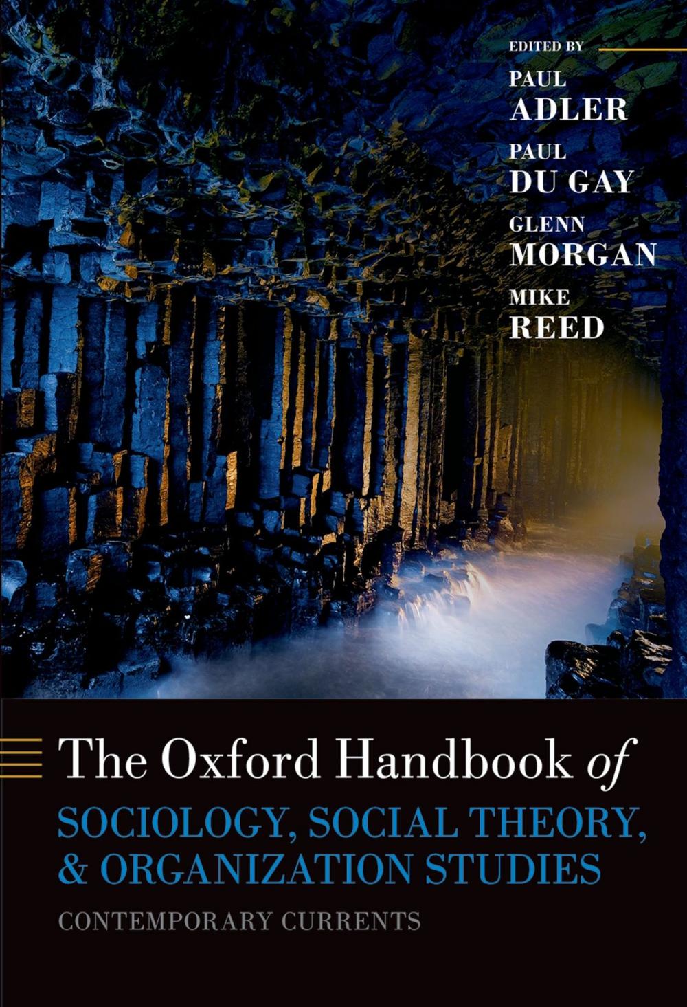 Big bigCover of Oxford Handbook of Sociology, Social Theory and Organization Studies