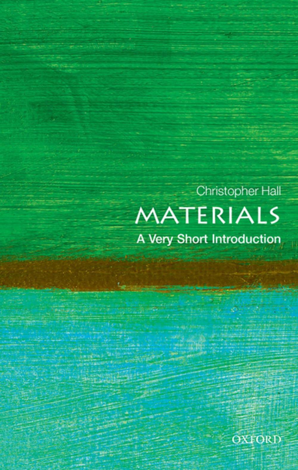 Big bigCover of Materials: A Very Short Introduction