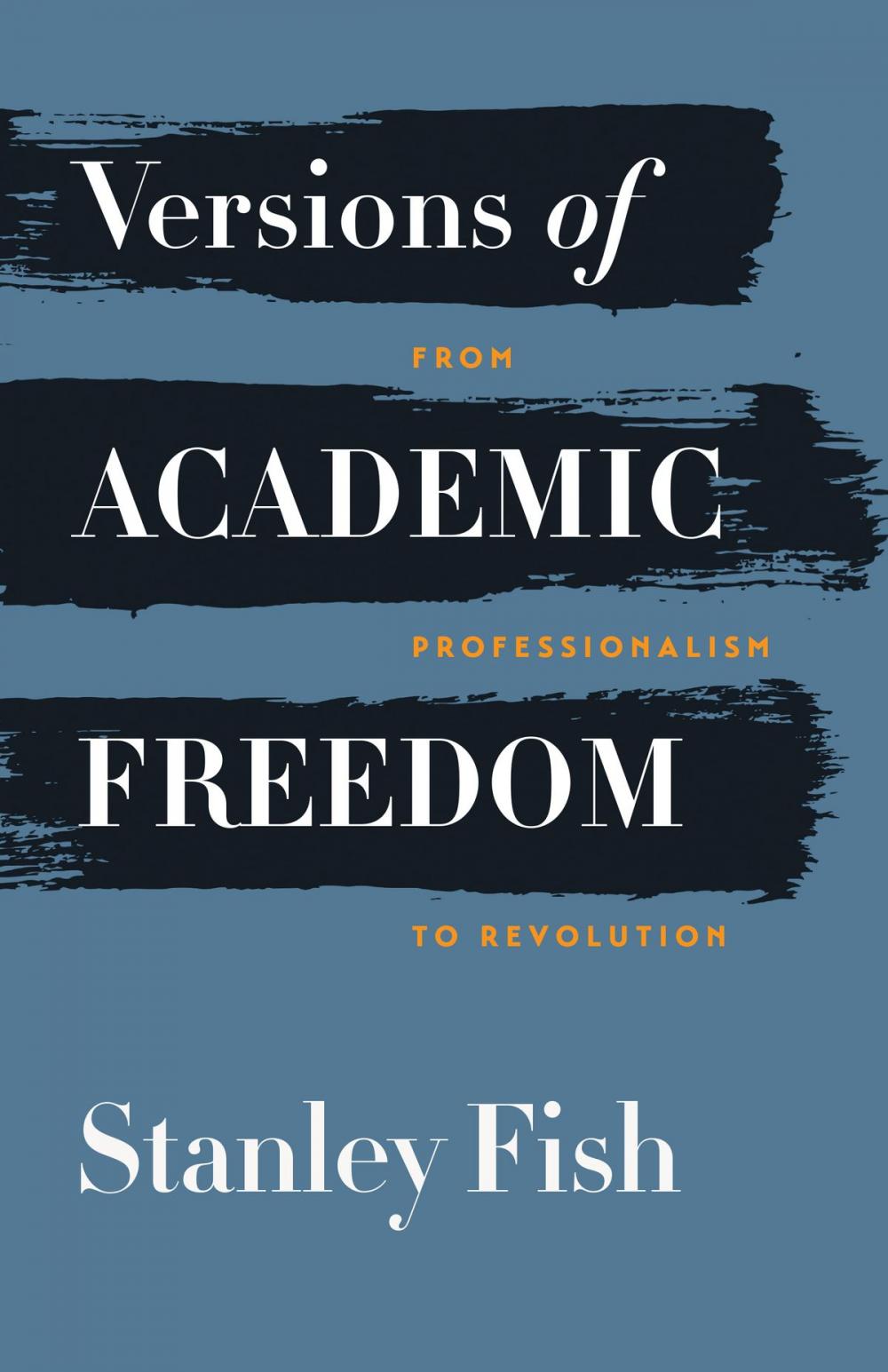 Big bigCover of Versions of Academic Freedom