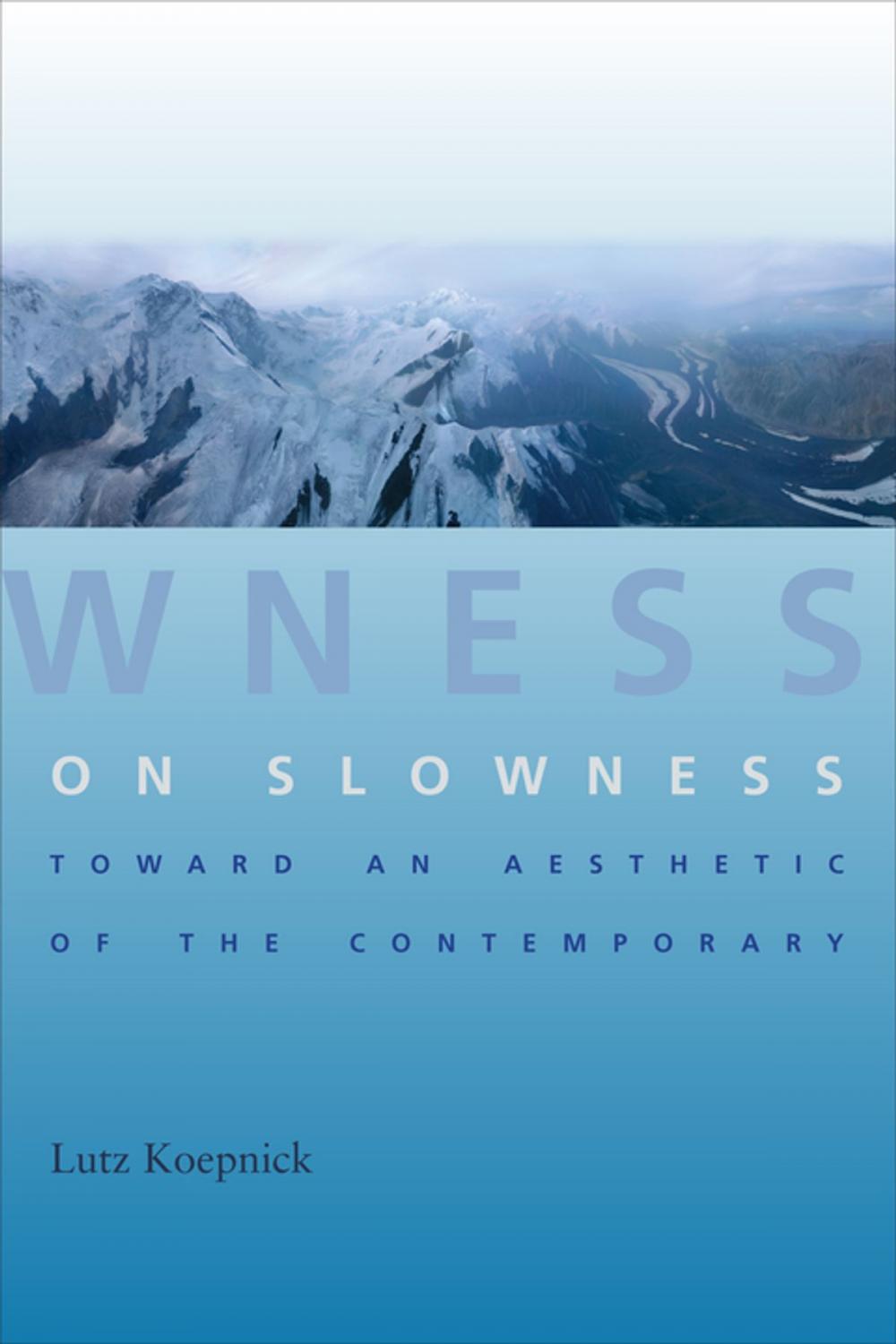 Big bigCover of On Slowness