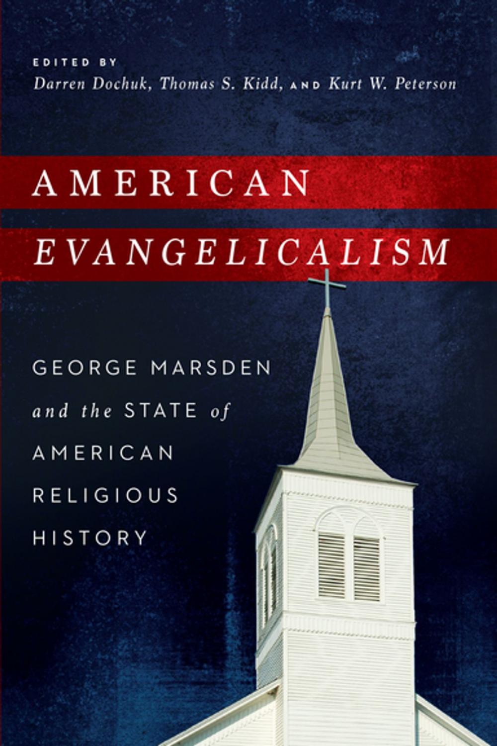 Big bigCover of American Evangelicalism