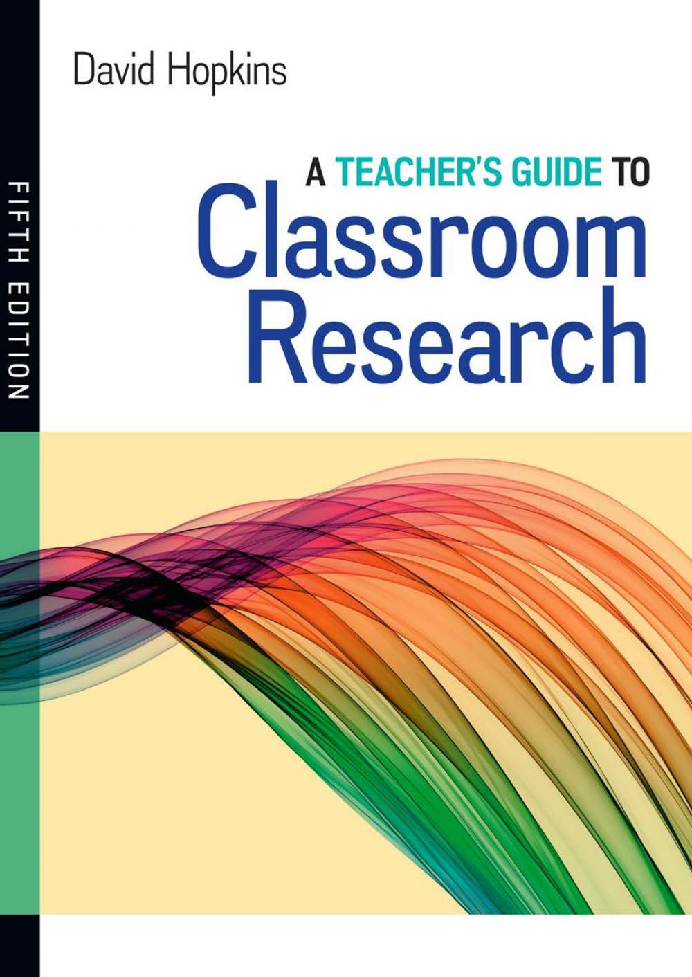 Big bigCover of A Teacher'S Guide To Classroom Research