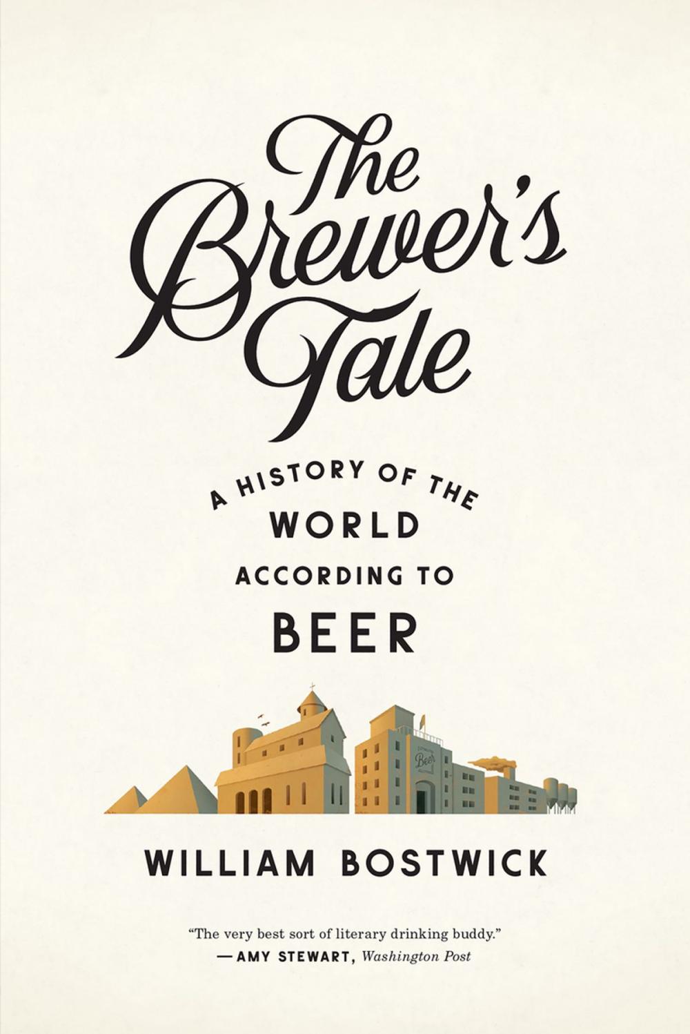 Big bigCover of The Brewer's Tale: A History of the World According to Beer