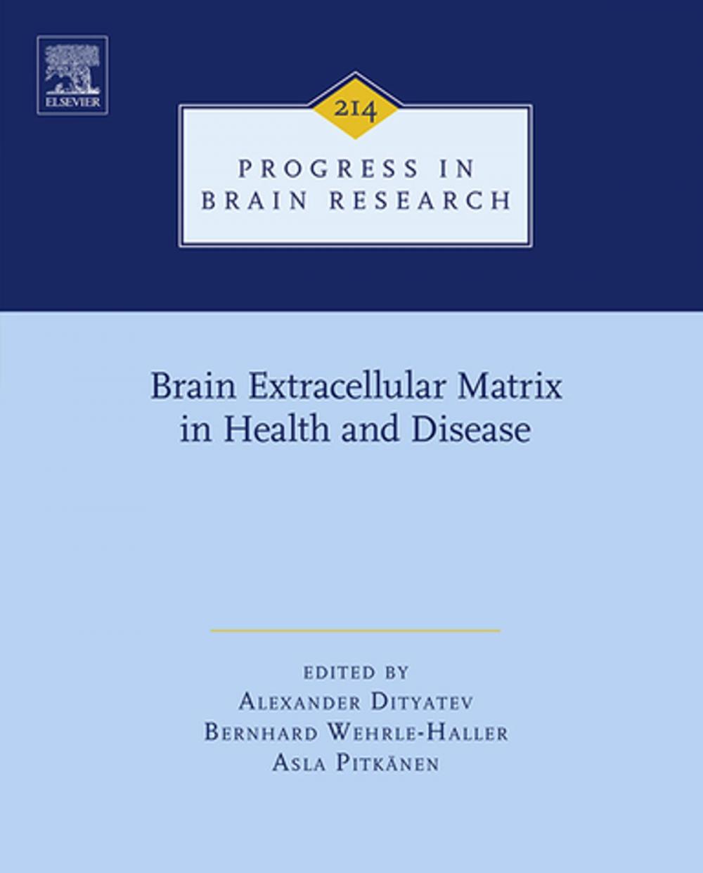 Big bigCover of Brain Extracellular Matrix in Health and Disease