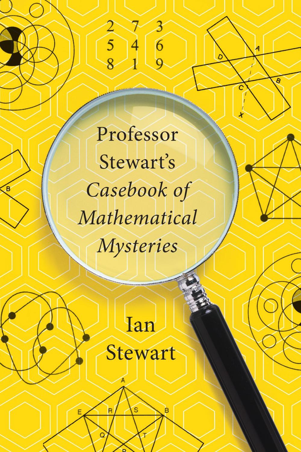 Big bigCover of Professor Stewart's Casebook of Mathematical Mysteries
