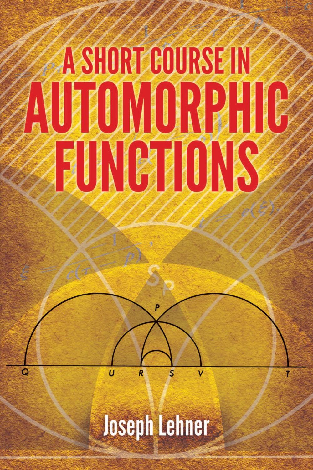 Big bigCover of A Short Course in Automorphic Functions